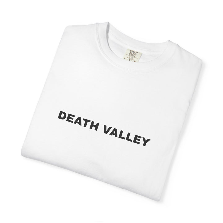 DEATH VALLEY UNISEX GARMENT DYED T-SHIRT